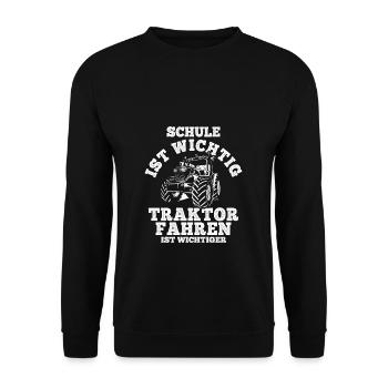 Schule Ist Wichtig Traktor Fahren Ist Wichtiger - - Unisex Pullover - Schwarz - Vorne - Alina (178cm) & Michal (187cm)