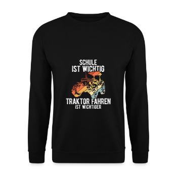 Schule Ist Wichtig Traktor Fahren Ist Wichtiger - - Unisex Pullover - Schwarz - Vorne - Alina (178cm) & Michal (187cm)