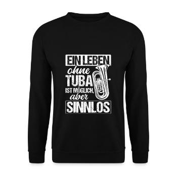 Tuba Konzert Orchester Tubaspieler Spruch Geschenk - Unisex Pullover - Schwarz - Vorne - Alina (178cm) & Michal (187cm)