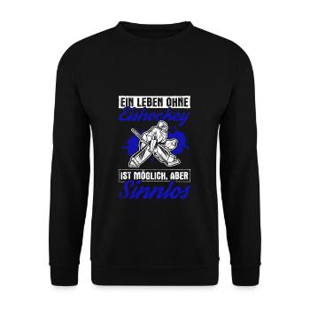 Ein Leben Ohne Eishockey Ist Möglich Aber Sinnlos - Unisex Pullover - Schwarz - Vorne - Alina (178cm) & Michal (187cm)