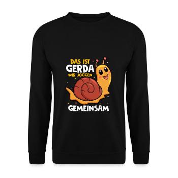 Das Ist Gerda Wir Joggen Gemeinsam Laufen Langsame - Unisex Pullover - Schwarz - Vorne - Alina (178cm) & Michal (187cm)