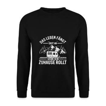 Das Leben fängt erst an wenn dein Zuhause rollt - - Unisex Pullover - Schwarz - Vorne - Alina (178cm) & Michal (187cm)