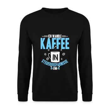 Ich Wandle Kaffee In Steuerersparnisse Um - Steuer - Unisex Pullover - Schwarz - Vorne - Alina (178cm) & Michal (187cm)