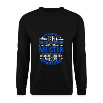 KFZ-Meister Zimmermeister Spruch Geschenk Bäckerme - Unisex Pullover - Schwarz - Vorne - Alina (178cm) & Michal (187cm)