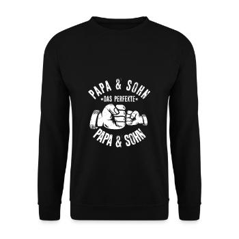 Papa & Sohn Das Perfekte Chaos Team - Vatertag Bes - Unisex Pullover - Schwarz - Vorne - Alina (178cm) & Michal (187cm)