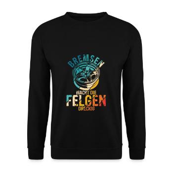 Bremsen macht die Felgen dreckig - Auto Fan Tuning - Unisex Pullover - Schwarz - Vorne - Alina (178cm) & Michal (187cm)