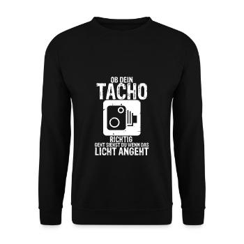 OB DEIN TACHO RICHTIG GEHT SIEHST DU WENN DAS LICH - Unisex Pullover - Schwarz - Vorne - Alina (178cm) & Michal (187cm)