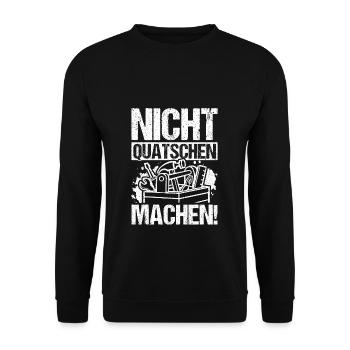 Nicht Quatschen Machen - Spruch Lustig Maurer Gese - Unisex Pullover - Schwarz - Vorne - Alina (178cm) & Michal (187cm)