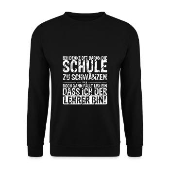 Lehrer Schwänzen Schule Lustiger Spruch Gym Realsc - Unisex Pullover - Schwarz - Vorne - Alina (178cm) & Michal (187cm)