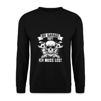 Die Garage Ruft Ich Muss Los Auto Tuner Spruch Mec - Unisex Pullover - Schwarz - Vorne - Alina (178cm) & Michal (187cm)