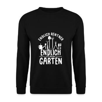 Endlich Rentner - Endlich Zeit für den Garten Gärt - Unisex Pullover - Schwarz - Vorne - Alina (178cm) & Michal (187cm)