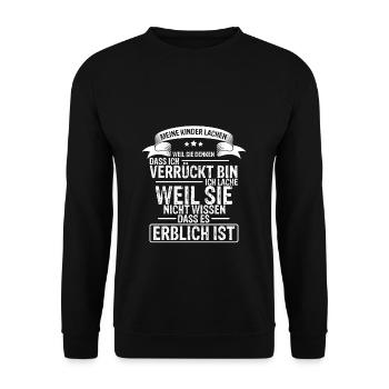 Meine Kinder Lachen, Weil Sie Denken, Dass Ich Ver - Unisex Pullover - Schwarz - Vorne - Alina (178cm) & Michal (187cm)