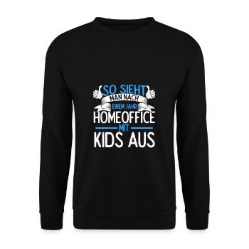Eltern Homeoffice Arbeit Kinder Nerven Spruch Best - Unisex Pullover - Schwarz - Vorne - Alina (178cm) & Michal (187cm)