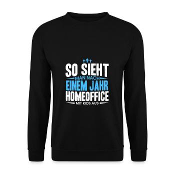 Eltern Homeoffice Kinder Nerven Geschenk Lieblings - Unisex Pullover - Schwarz - Vorne - Alina (178cm) & Michal (187cm)