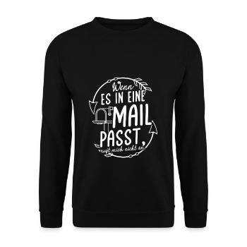 WENN ES IN EINE MAIL PASST, ruft mich nicht an - K - Unisex Pullover - Schwarz - Vorne - Alina (178cm) & Michal (187cm)