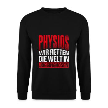 Physios Wir Retten Die Welt In Jogginghosen Physio - Unisex Pullover - Schwarz - Vorne - Alina (178cm) & Michal (187cm)