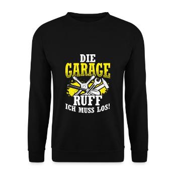 Die Garage ruft Ich muss los - Auto KFZ Liebhaber - Unisex Pullover - Schwarz - Vorne - Alina (178cm) & Michal (187cm)