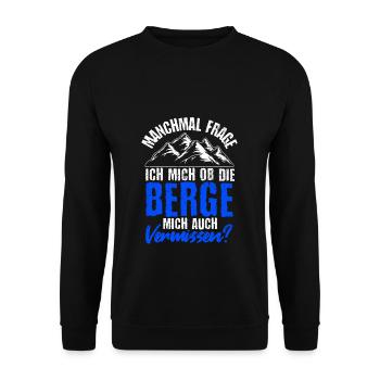 Manchmal frage ich mich ob die Berge mich auch ver - Unisex Pullover - Schwarz - Vorne - Alina (178cm) & Michal (187cm)