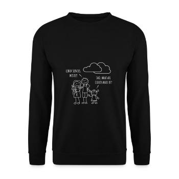 Dad, what Clouds are made of? Software Developer - Unisex Pullover - Schwarz - Vorne - Alina (178cm) & Michal (187cm)