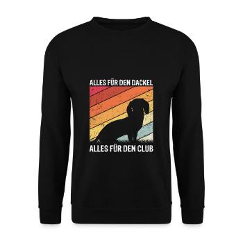 Alles Für Den Dackel Alles Für Den Club Geschenk D - Unisex Pullover - Schwarz - Vorne - Alina (178cm) & Michal (187cm)