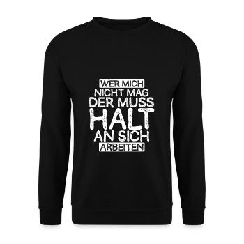 Wer Mich Nicht Mag Der Muss Halt An Sich Arbeiten - Unisex Pullover - Schwarz - Vorne - Alina (178cm) & Michal (187cm)