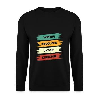 Writer Producer Actor Director Singer Dancer Theat - Unisex Pullover - Schwarz - Vorne - Alina (178cm) & Michal (187cm)