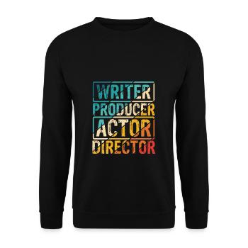 Writer Producer Actor Director Singer Dancer Creat - Unisex Pullover - Schwarz - Vorne - Alina (178cm) & Michal (187cm)