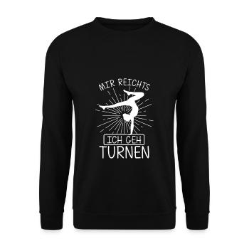 Mir Reichts Ich Geh Turnen Gymnsatik Trainer Turnf - Unisex Pullover - Schwarz - Vorne - Alina (178cm) & Michal (187cm)