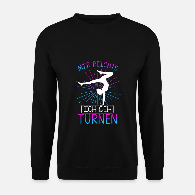 Mir Reichts Ich Geh Turnen Handstand Trainer Turn - Unisex Pullover - Schwarz