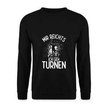 Mir Reichts Ich Geh Turnen Gymnsatik Trainer Turnf - Unisex Pullover - Schwarz - Vorne - Alina (178cm) & Michal (187cm)