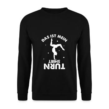 Das Ist Mein Turn Shirt Trainer Turnverein Turner - Unisex Pullover - Schwarz - Vorne - Alina (178cm) & Michal (187cm)