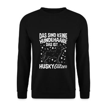 Das Sind Keine Hunde Haare Das Ist Husky Glitzer G - Unisex Pullover - Schwarz - Vorne - Alina (178cm) & Michal (187cm)