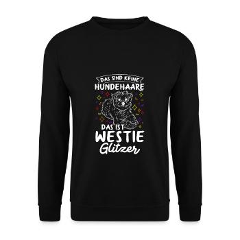 Das Sind Keine Hunde Haare Das Ist Westie Glitzer - Unisex Pullover - Schwarz - Vorne - Alina (178cm) & Michal (187cm)