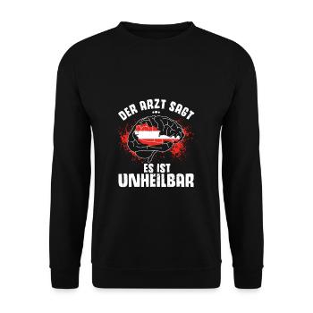Der Arzt Sagt Austria Es Ist Unheilbar Österreich - Unisex Pullover - Schwarz - Vorne - Alina (178cm) & Michal (187cm)
