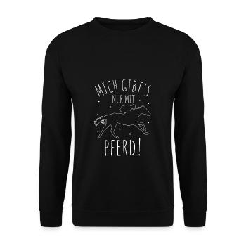 Mich Gibt's Nur Mit Pferd Reitsport Reiter Reiteri - Unisex Pullover - Schwarz - Vorne - Alina (178cm) & Michal (187cm)