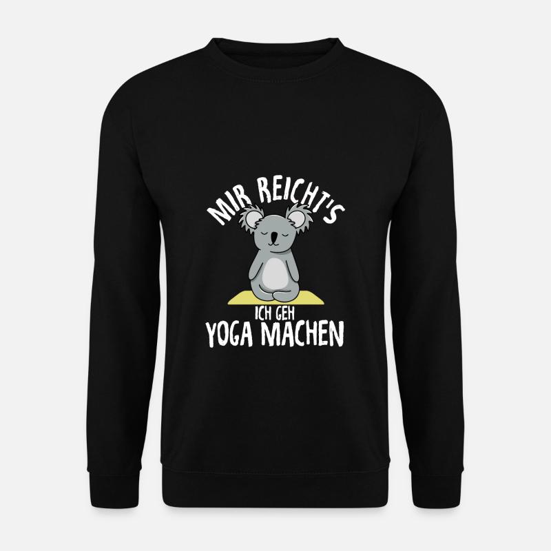 Mir Reicht's Ich Geh Yoga Machen Gelassenheit Ruhe - Unisex Pullover - Schwarz