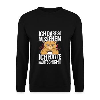 Ich darf So Aussehen Ich Hatte Nachtschicht Morgen - Unisex Pullover - Schwarz - Vorne - Alina (178cm) & Michal (187cm)