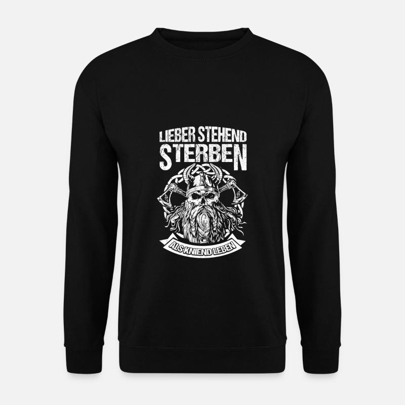 Lieber Stehend Sterben Als Kniend Leben Punk Rock - Unisex Pullover - Schwarz