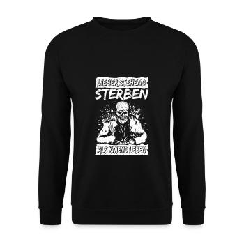 Better to die standing than to live kneeling Punk Rock - Unisex Sweatshirt - black - Front - Alina (178cm) & Michal (187cm)