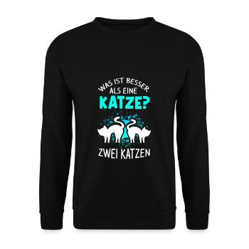 Was Ist Besser Als Eine Katze Zwei Katzen Kater Ka - Unisex Pullover - Schwarz - Vorne - Alina (178cm) & Michal (187cm)