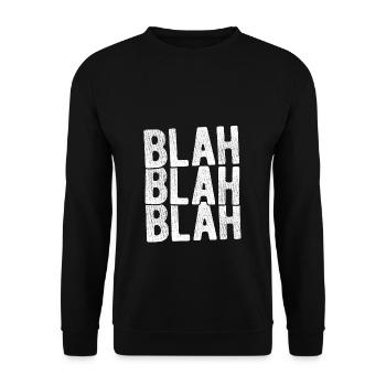 bla bla bla disant drôle drôle laber pas sta - Sweat-shirt Unisexe - noir - Devant - Alina (178cm) & Michal (187cm)