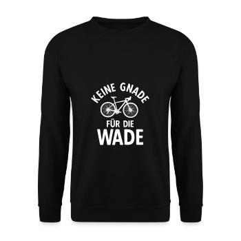 Keine Gnade Für Die Wade Fahrrad Rennrad Mountainb - Unisex Pullover - Schwarz - Vorne - Alina (178cm) & Michal (187cm)