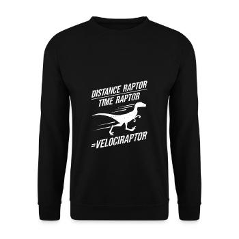 Distance Raptor Time Raptor Velociraptor Dinosauri - Unisex Sweatshirt - black - Front - Alina (178cm) & Michal (187cm)