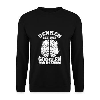 Denken Ist Wie Googlen Nur Krasser Gehirn Informat - Unisex Pullover - Schwarz - Vorne - Alina (178cm) & Michal (187cm)