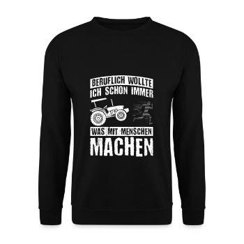 Beruflich Wollte Ich Schon Immer Was Mit Menschen - Unisex Pullover - Schwarz - Vorne - Alina (178cm) & Michal (187cm)