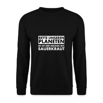 Rette unseren Planeten. Er ist der Einzige mit... - Unisex Pullover - Schwarz - Vorne - Alina (178cm) & Michal (187cm)
