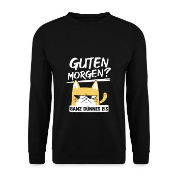Katze Guten Morgen Kaffee Katzenmama Spruch Katzen - Unisex Pullover - Schwarz - Vorne - Alina (178cm) & Michal (187cm)