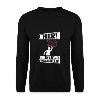Strich Figur Gehirn Runtergefallen Dummkopf Lustig - Unisex Pullover - Schwarz - Vorne - Alina (178cm) & Michal (187cm)