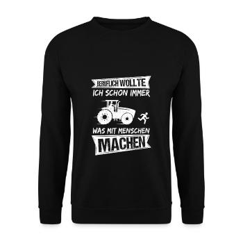 Professionnellement, j’ai toujours voulu quelque chose avec les gens - Sweat-shirt Unisexe - noir - Devant - Alina (178cm) & Michal (187cm)