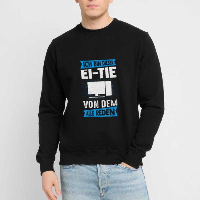IT Computer PC Beruf Abreit Computer Fan Spruch IT Unisex Pullover